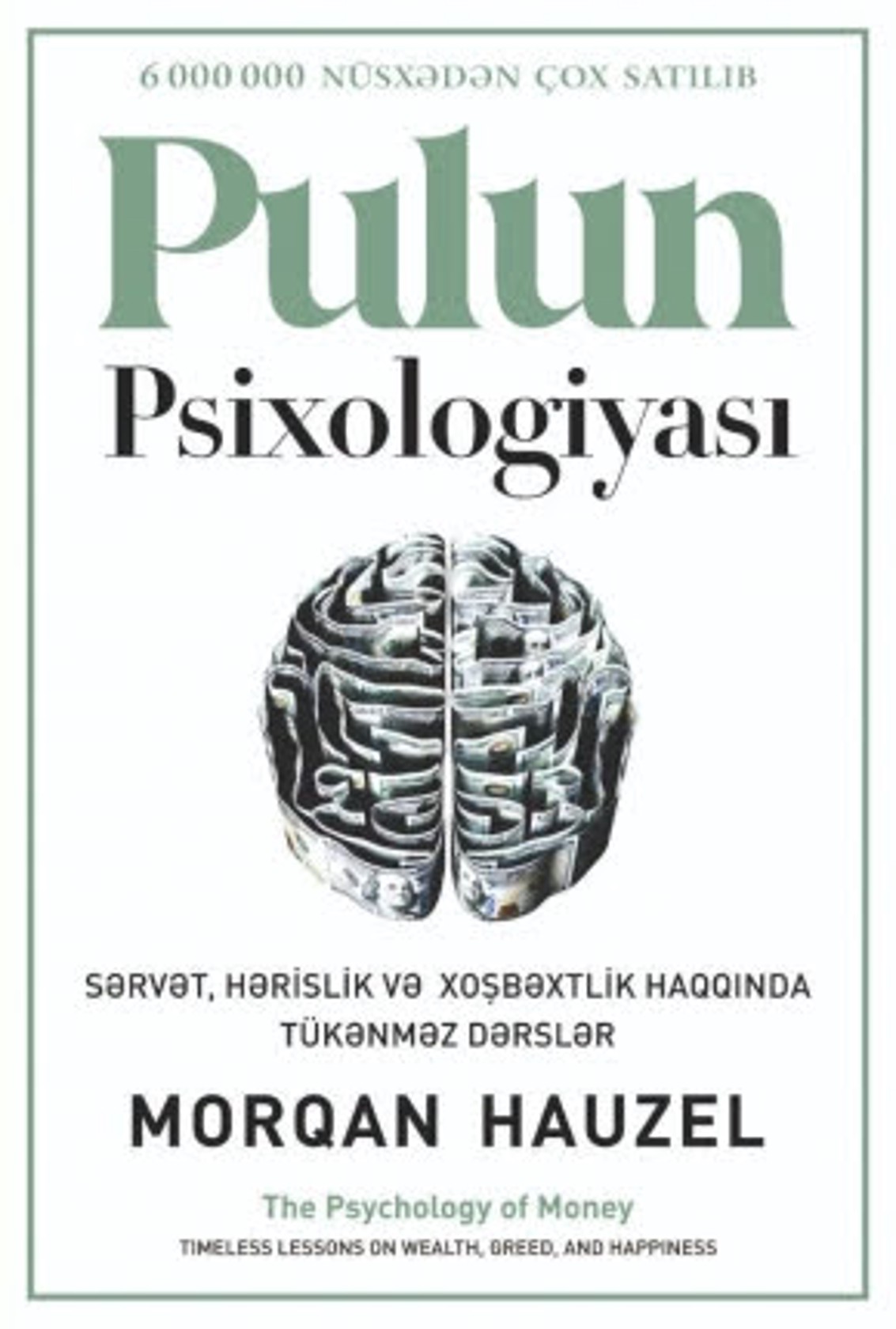 Kitab Qanun Nəşriyyatı Pulun Psixologiyası, müəllif Morqan Hauzel