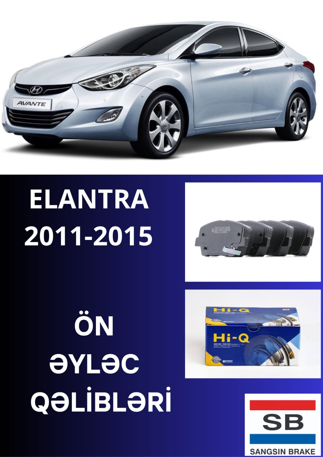 Ön əyləc qəlibləri Sangsin Brake Hİ-Q 58101-3XA30 SP 1400SP Hyundai Elantra 2011-2015 üçün