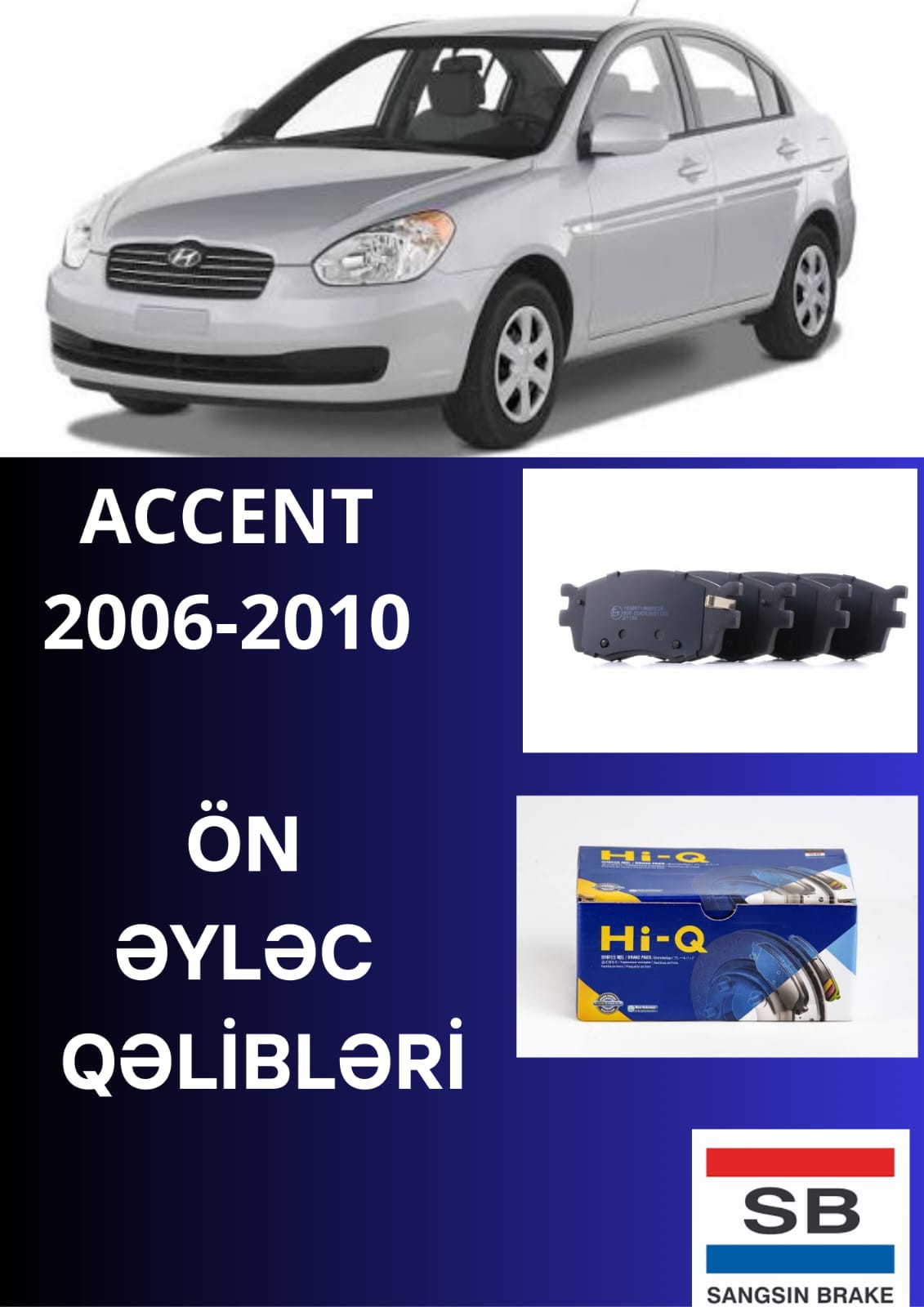 Ön əyləc qəlibləri Sangsin Brake Hİ-Q SP 1186 Hyundai Accnet 2006-2010 üçün