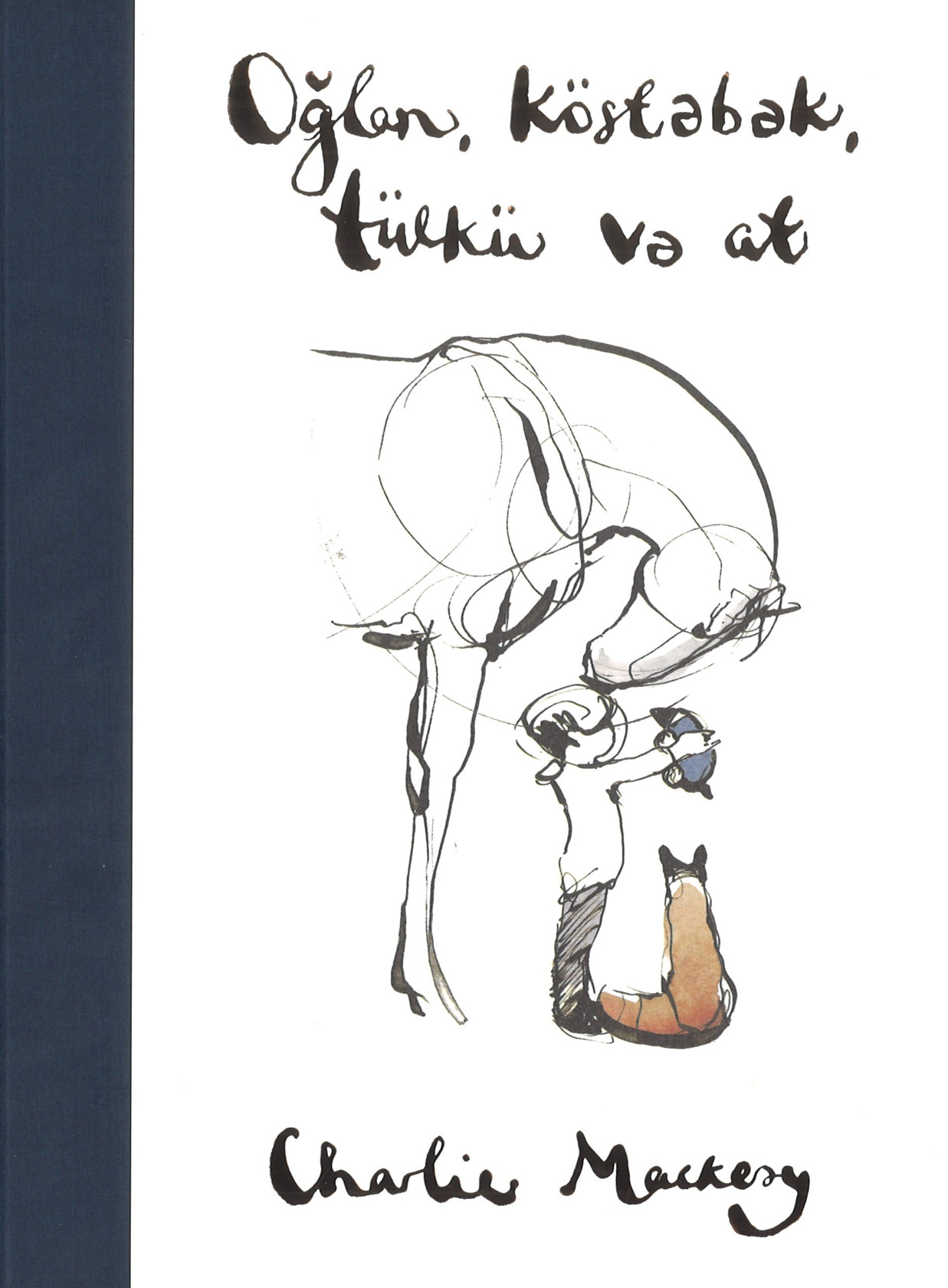 Kitab Oğlan, köstəbək, tülkü və at, müəllif Çarli Makiz