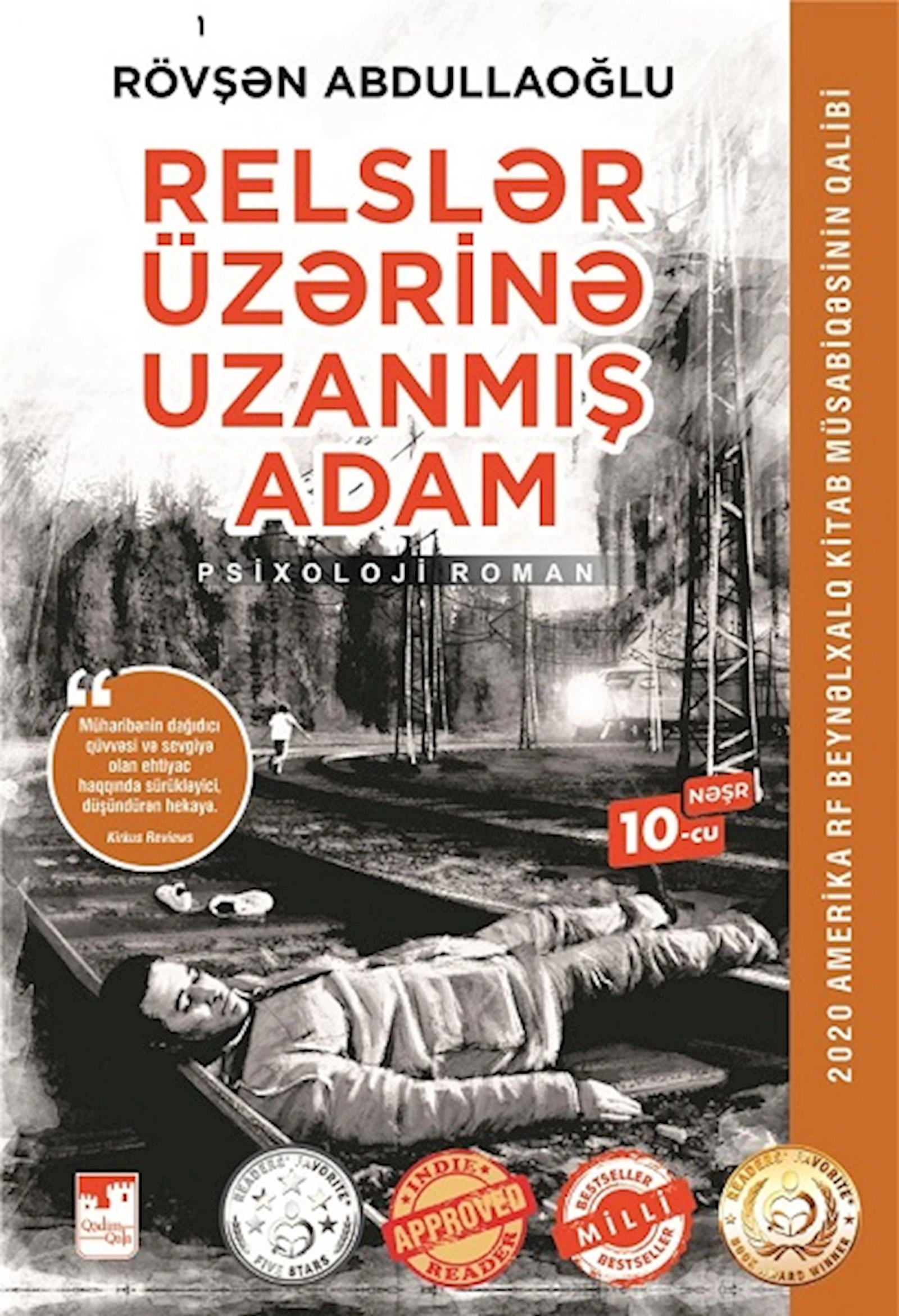 Kitab Relslər Üzərinə Uzanmış Adam, müəllif Rövşən Abdullaoğlu