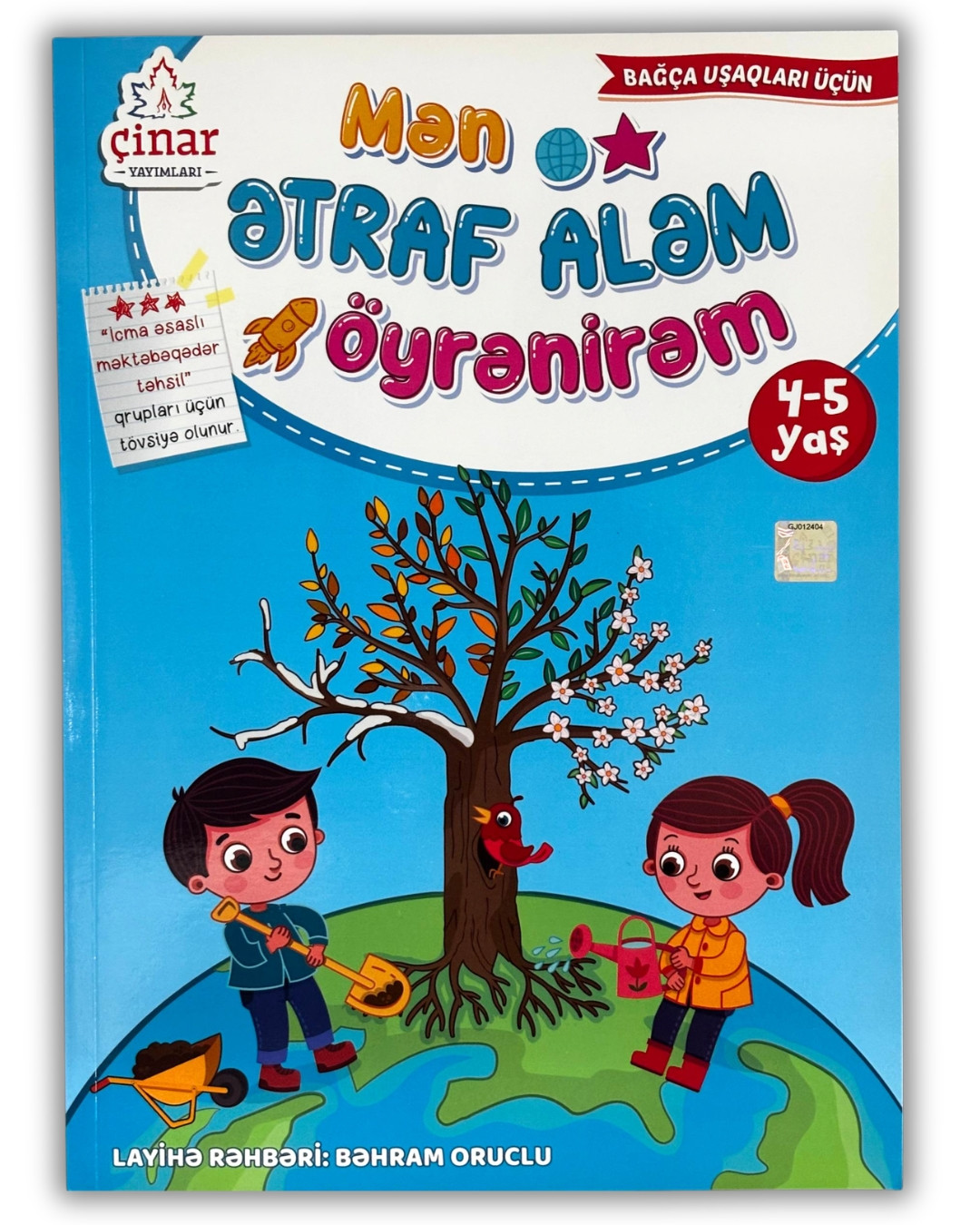 Kitab Çinar Yayımları Mən Ətraf Aləm Öyrənirəm 4-5 yaş, Bəhram Oruclu