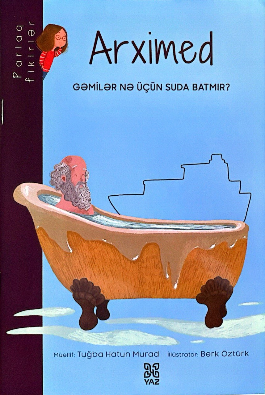 Kitab Arximed Gəmilər nə üçün suda batmır, müəllif Tuğba Hatun Murat