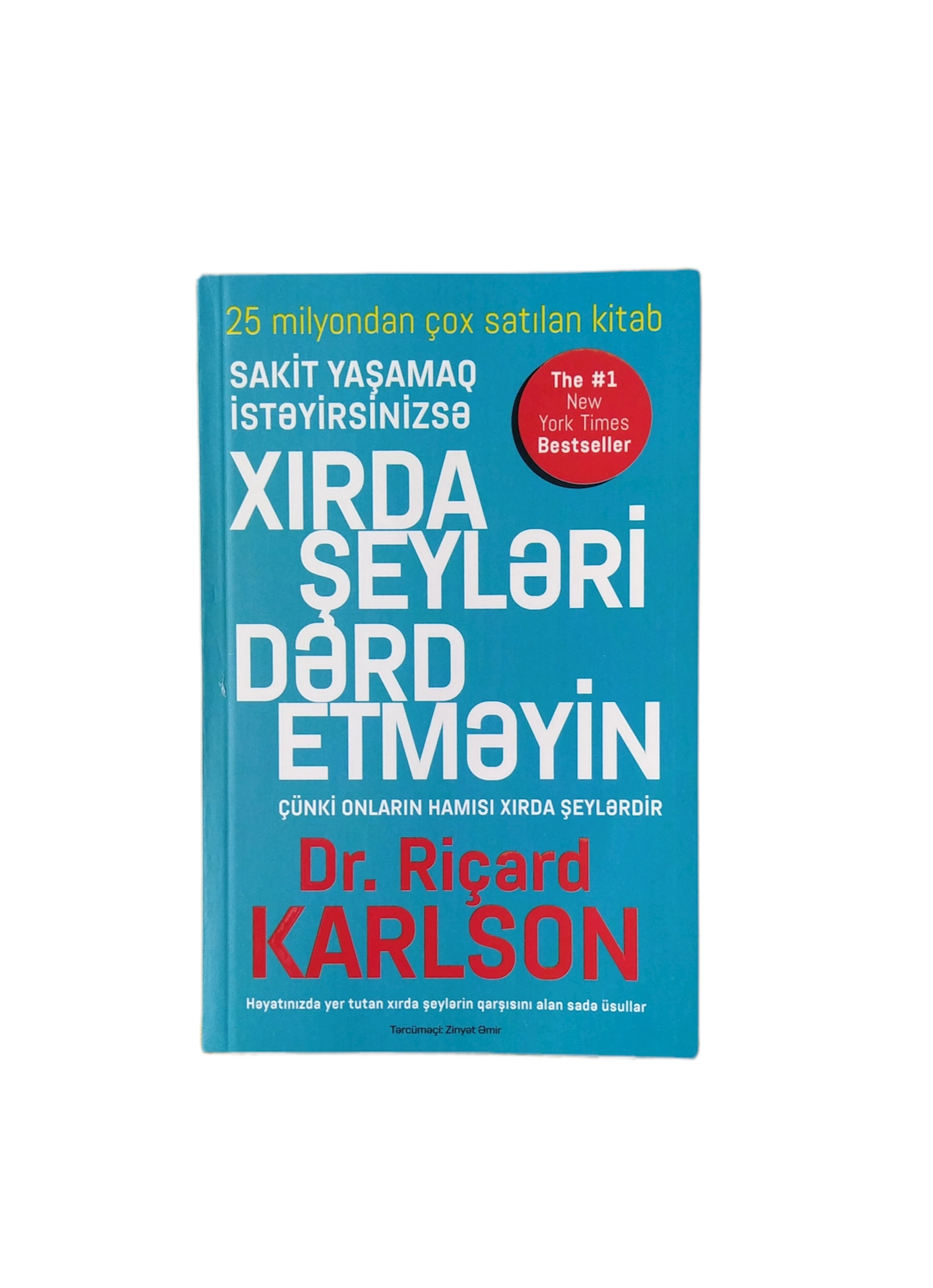 Kitab Qanun Nəşriyyatı Xırda şeyləri dərd etməyin, müəllif Riçard Karlson
