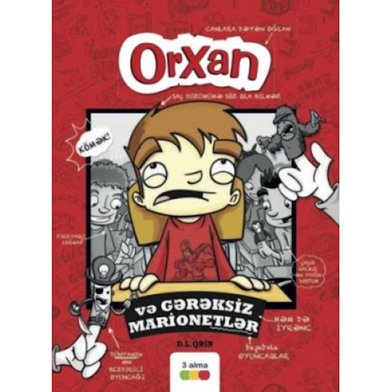 Kitab Orxan və gərəksiz marionetlər, müəllif D.L.Qrin